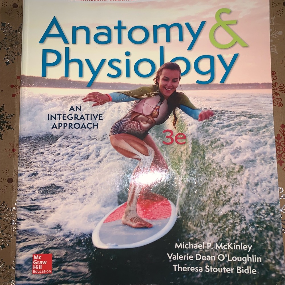 Anatomy and Physiology : An Integrative Approach